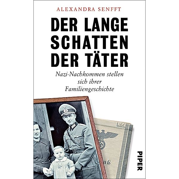 Der lange Schatten der Täter, Alexandra Senfft