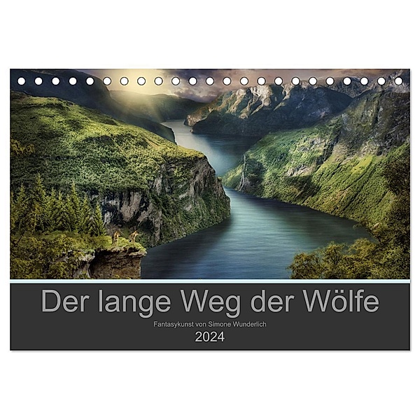 Der lange Weg der Wölfe (Tischkalender 2024 DIN A5 quer), CALVENDO Monatskalender, Simone Wunderlich