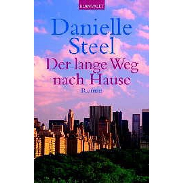 Der lange Weg nach Hause, Danielle Steel
