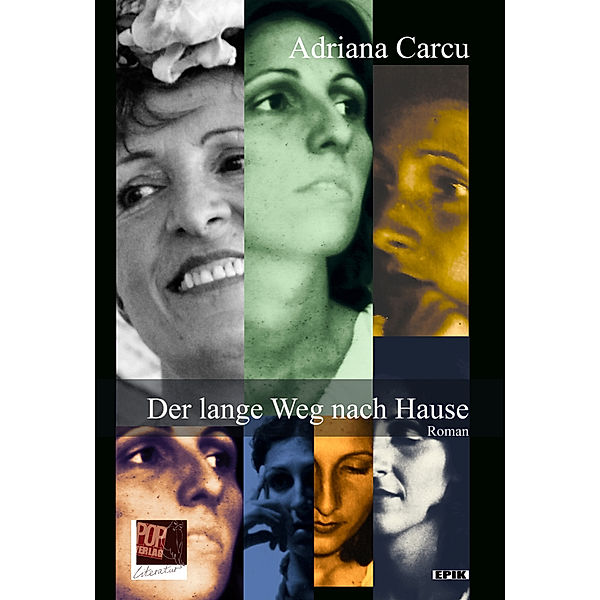 Der lange Weg nach Hause, Adriana Carcu