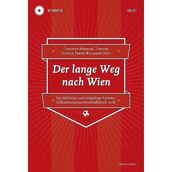 Der lange Weg nach Wien, m. Audio-CD, Anne Hahn, Gabriele Damtew, Ina Bösecke, Annett Gröschner, Friederike von Koenigswald, Daniela Böhle