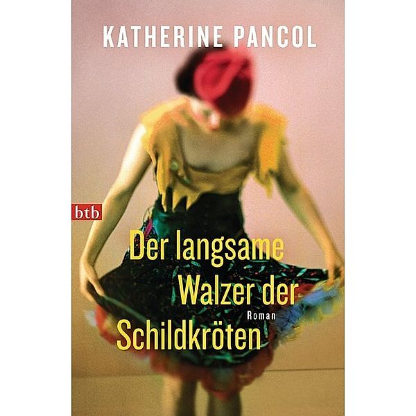 Der langsame Walzer der Schildkröten / Joséphine Cortès Trilogie Bd.2, Katherine Pancol