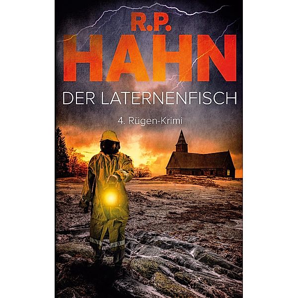 Der Laternenfisch / Rügen-Krimis von R.P. Hahn Bd.4, R. P. Hahn