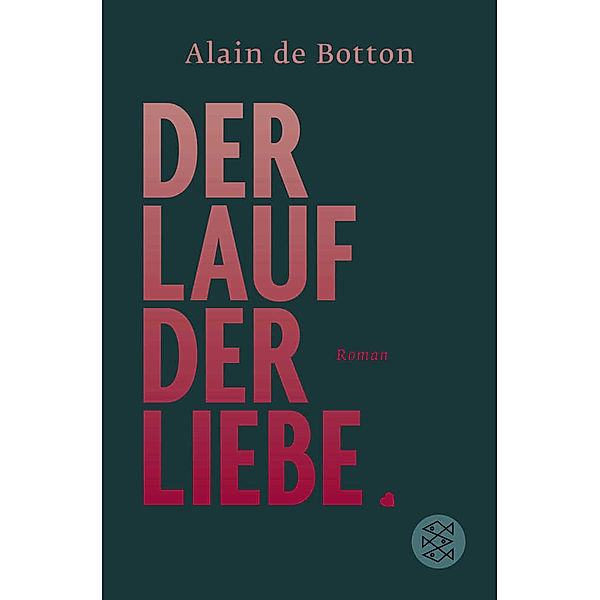 Der Lauf der Liebe, Alain De Botton