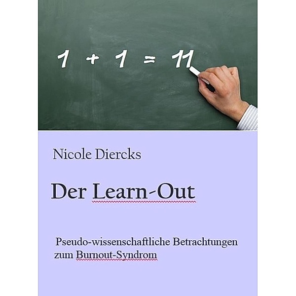 Der Learn-Out, Nicole Diercks