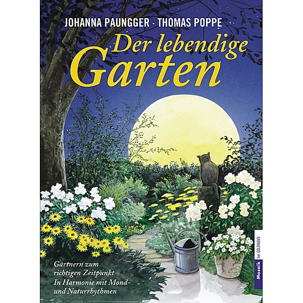 Der lebendige Garten, Thomas Poppe, Johanna Paungger