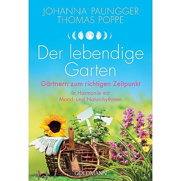 Der lebendige Garten, Johanna Paungger, Thomas Poppe