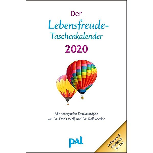 Der Lebensfreude-Taschenkalender 2020, Doris Wolf, Rolf Merkle
