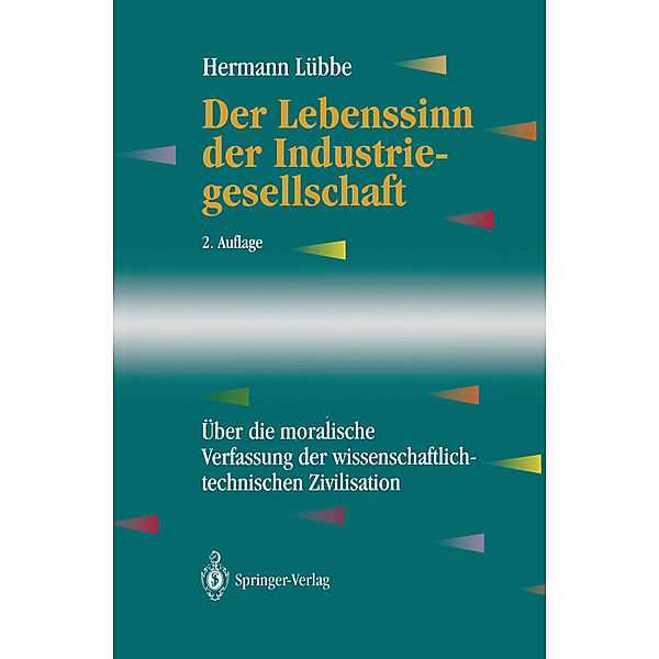 Der Lebenssinn der Industriegesellschaft, Hermann Lübbe