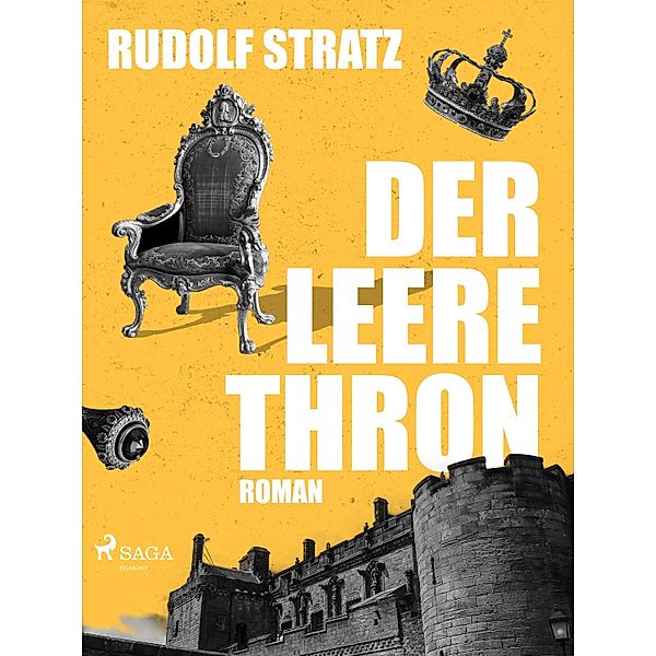 Der leere Thron, Rudolf Stratz