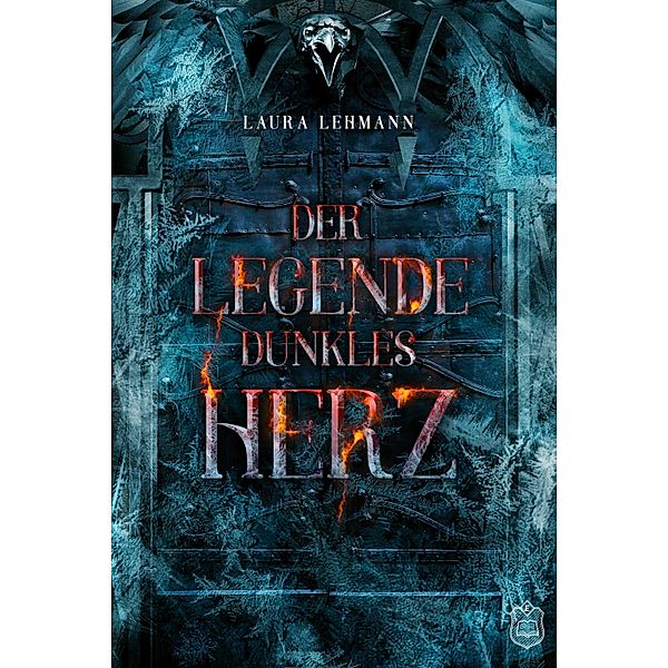 Der Legende dunkles Herz, Laura Lehmann