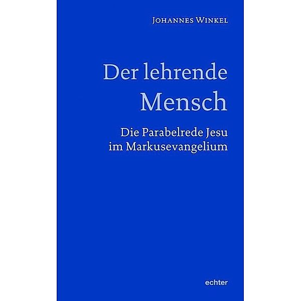 Der lehrende Mensch, Johannes Winkel