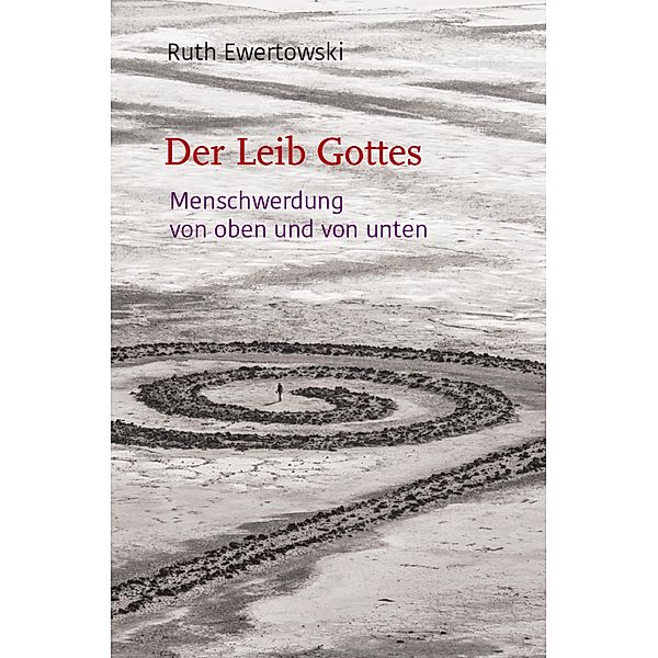 Der Leib Gottes, Ruth Ewertowski