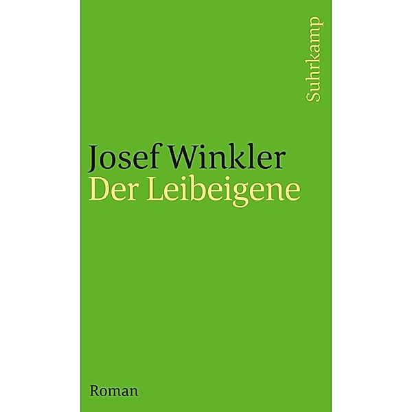 Der Leibeigene, Josef Winkler