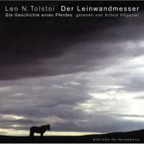 Der Leinwandmesser, 2 Audio-CDs, Leo Tolstoi