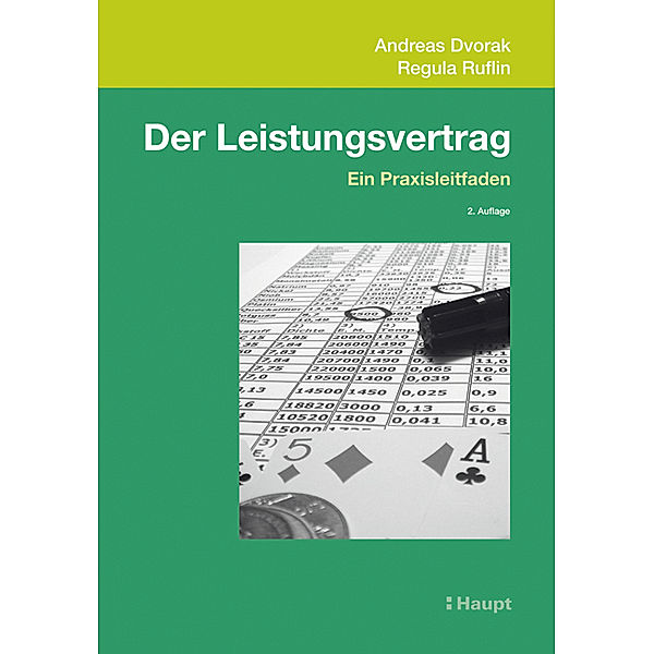 Der Leistungsvertrag, Andreas Dvorak, Regula Ruflin