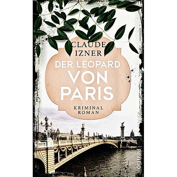 Der Leopard von Paris / Victor Legris Bd.5, Claude Izner