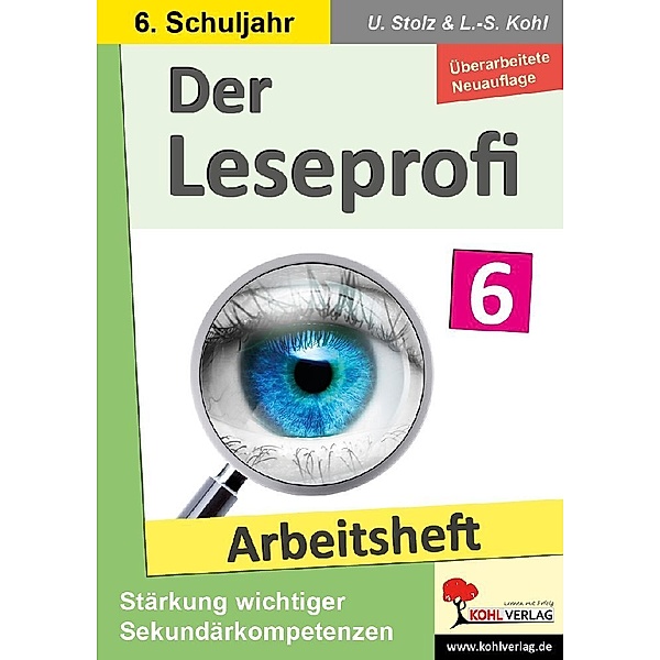 Der Leseprofi - Arbeitsheft / Klasse 6, Ulrike Stolz, Lynn-Sven Kohl