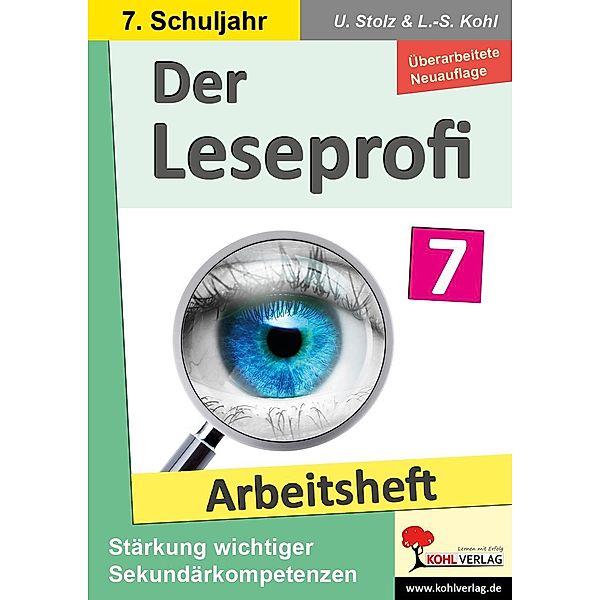 Der Leseprofi - Arbeitsheft / Klasse 7, Ulrike Stolz, Lynn-Sven Kohl