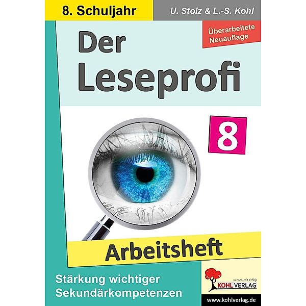 Der Leseprofi - Arbeitsheft / Klasse 8, Ulrike Stolz, Lynn-Sven Kohl