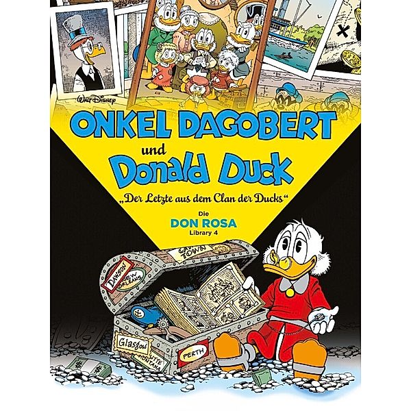 Der Letzte aus dem Clan der Ducks / Onkel Dagobert und Donald Duck - Don Rosa Library Bd.4, Walt Disney, Don Rosa