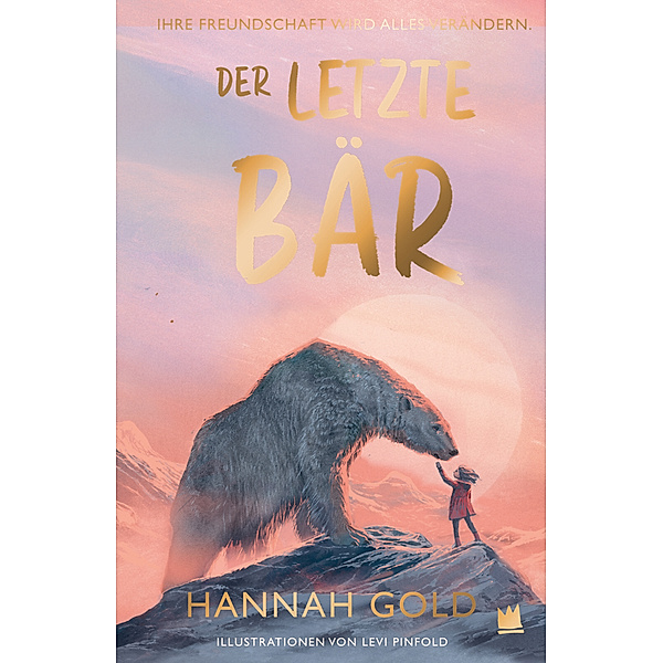 Der letzte Bär, Hannah Gold