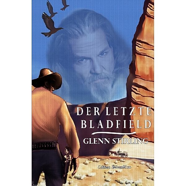 Der letzte Bladfield, Glenn Stirling