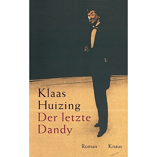 Der letzte Dandy, Klaas Huizing