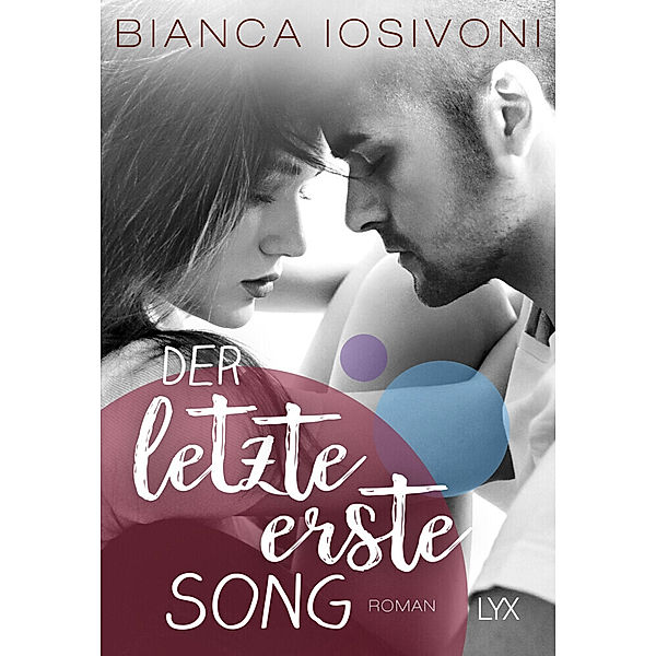 Der letzte erste Song / First Bd.4, Bianca Iosivoni
