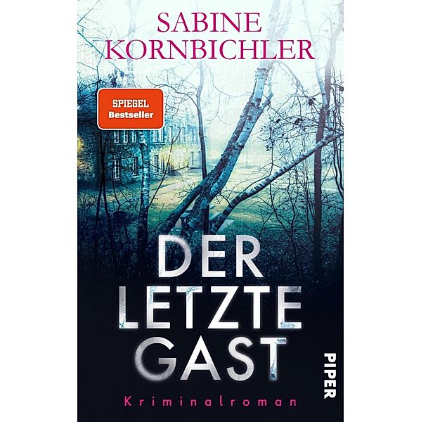 Der letzte Gast, Sabine Kornbichler