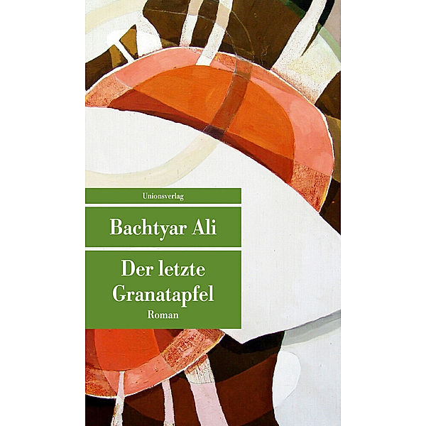 Der letzte Granatapfel, Bachtyar Ali