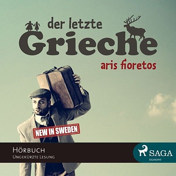 Der letzte Grieche (Ungekürzt), Aris Fioretos