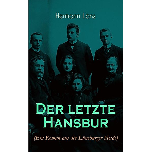 Der letzte Hansbur, Hermann Löns