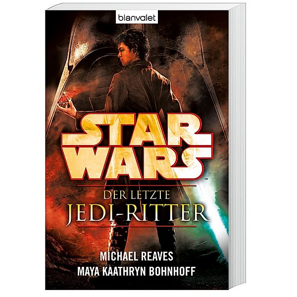 Der letzte Jedi-Ritter / Star Wars - Coruscant Nights Bd.4, Michael Reaves, Maya Kaathryn Bohnhoff