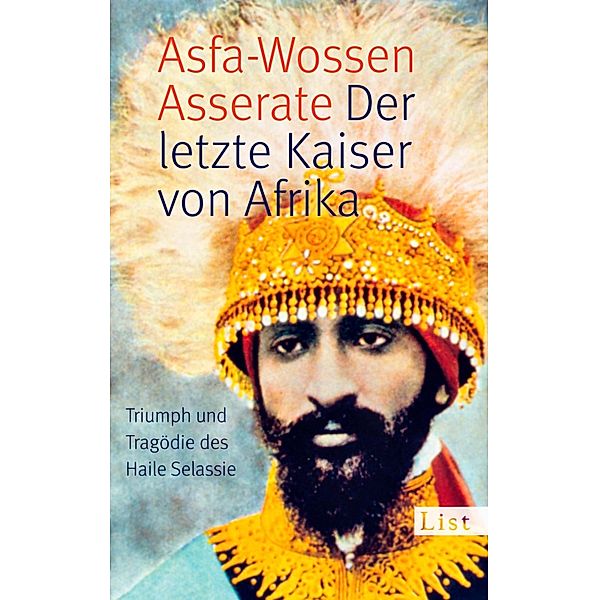 Der letzte Kaiser von Afrika / Ullstein eBooks, Prinz Asfa-Wossen Asserate