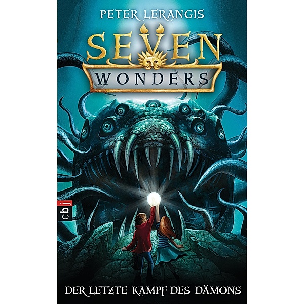Der letzte Kampf des Dämons / Seven Wonders Bd.5, Peter Lerangis