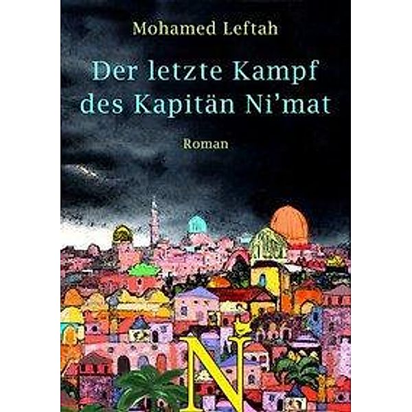 Der letzte Kampf des Kapitän Ni'mat, Mohamed Leftah