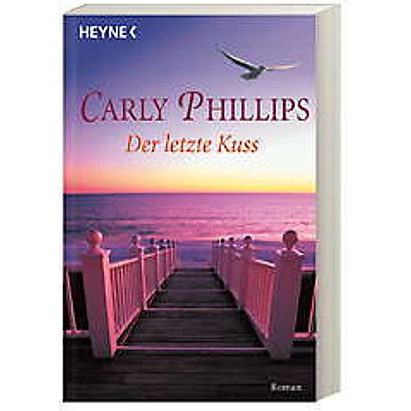 Der letzte Kuss, Carly Phillips
