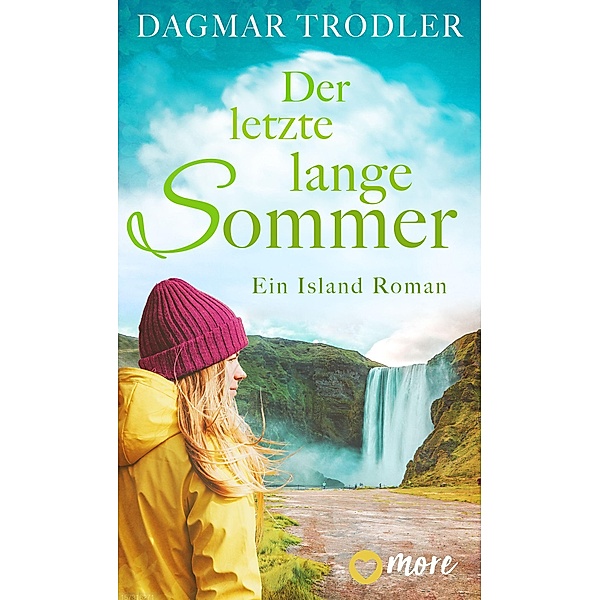 Der letzte lange Sommer, Dagmar Trodler