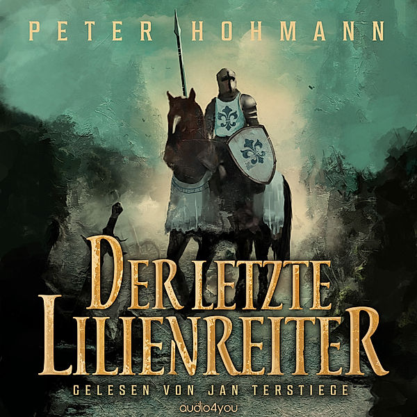 Der letzte Lilienreiter, Peter Hohmann