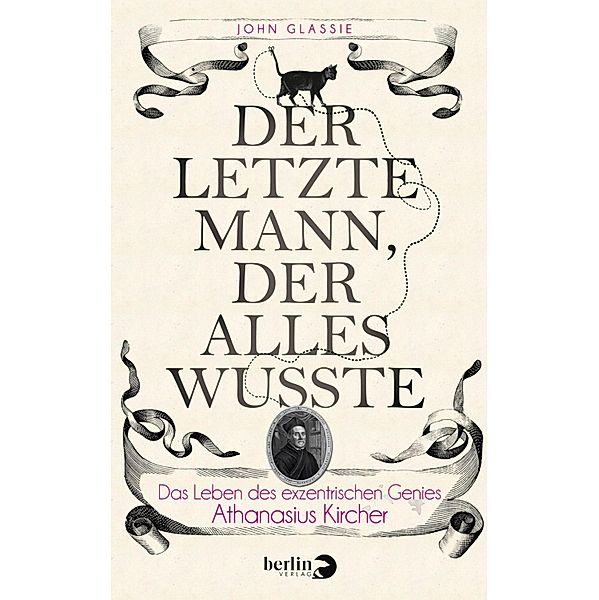 Der letzte Mann, der alles wusste, John Glassie