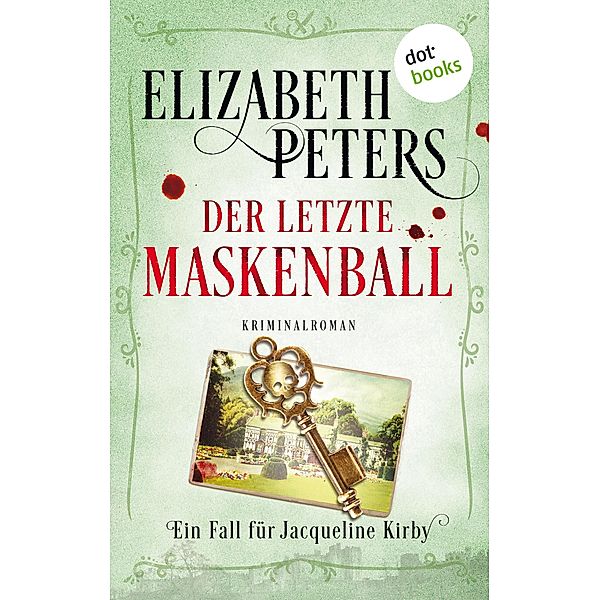 Der letzte Maskenball / Jacqueline Kirby Bd.2, Elizabeth Peters