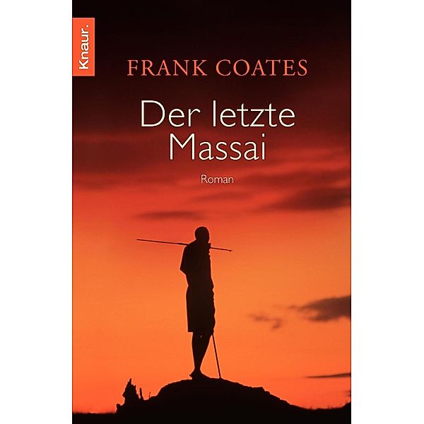 Der letzte Massai, Frank Coates