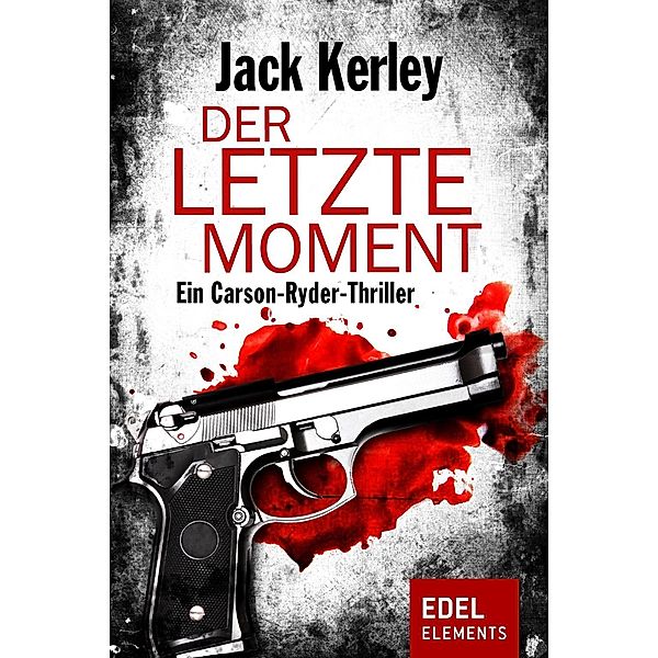 Der letzte Moment, Jack Kerley