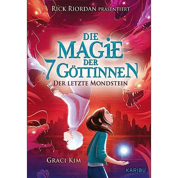 Der Letzte Mondstein / Die Magie der 7 Göttinnen Bd.2, Graci Kim