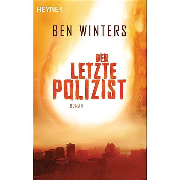 Der letzte Polizist, Ben Winters