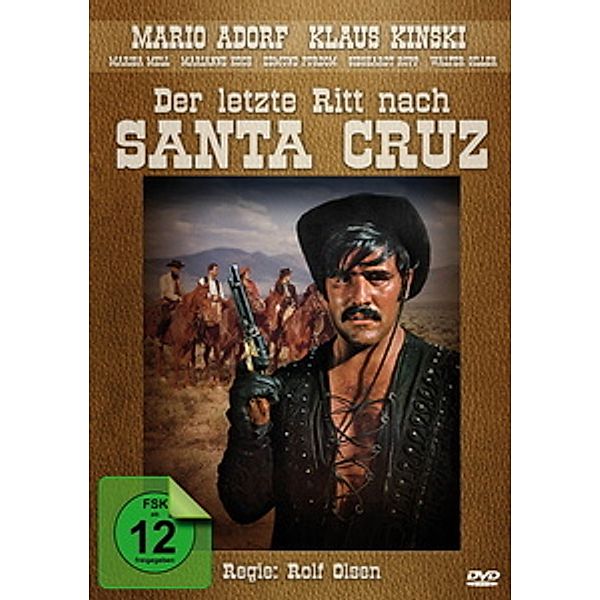 Der letzte Ritt nach Santa Cruz, Mario Adorf