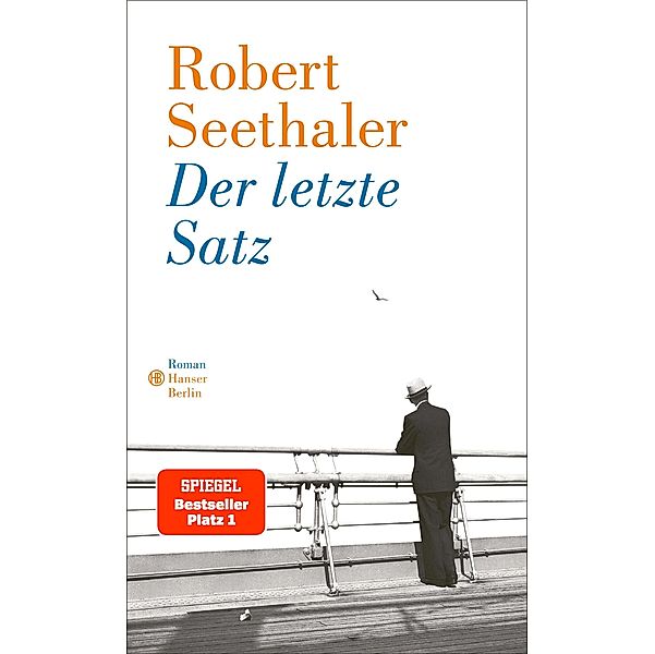 Der letzte Satz, Robert Seethaler