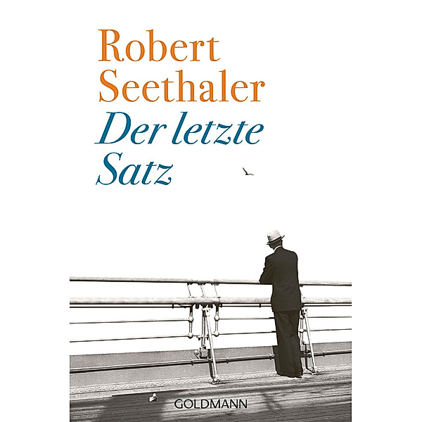 Der letzte Satz, Robert Seethaler