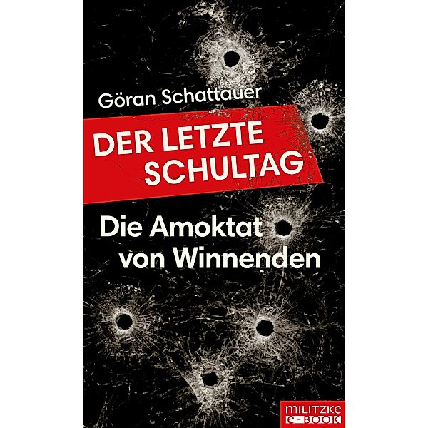 Der letzte Schultag, Göran Schattauer